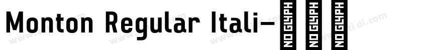 Monton Regular Itali字体转换